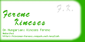 ferenc kincses business card